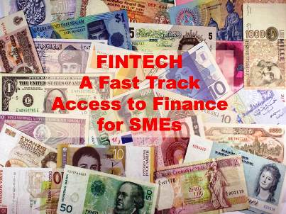FINTECH: Potential Solution to the SME Access to Finance Issue
