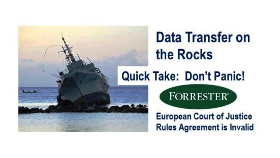 Forrester Research’s Quick Take: European Court Of Justice Declares Safe Harbor Invalid