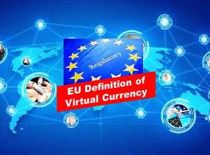 Evaluating the EU’s New Definition for Virtual Currencies
