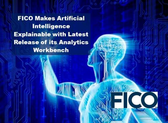 FICO Makes Artificial Intelligence Explainable