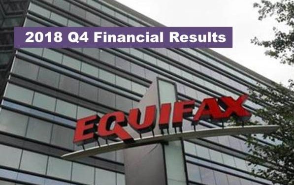 Equifax Full Year 2018 Revenue Up 1% – Slight Decrease in Q4 Revenue