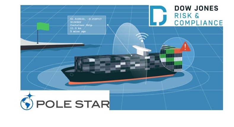 Dow Jones Risk & Compliance and Pole Star Partner on Vessel Tracking Solution