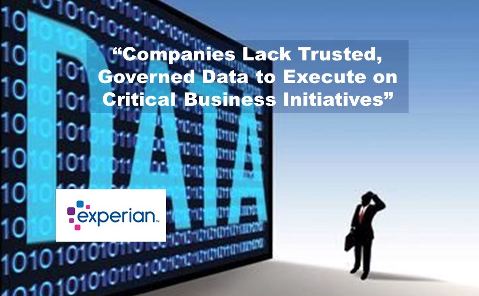 Experian Study: Building a Foundation of Trust and Governance in the Data-Driven Era