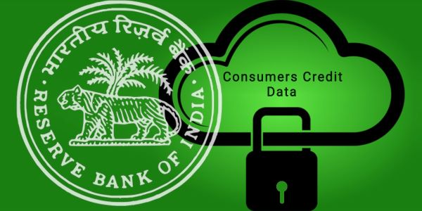RBI Bans Unregulated Access to Consumer Credit History for FinTechs