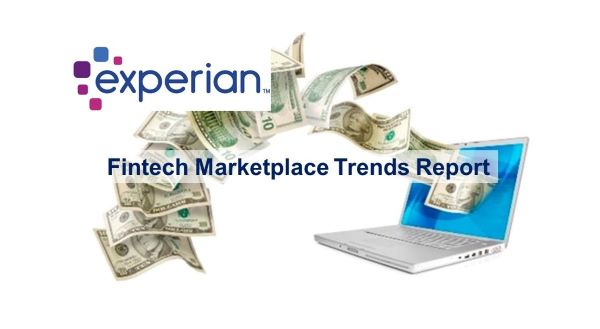 Experian Study Finds Fintechs More Than Doubled Personal Loan Market-Share in Four Years