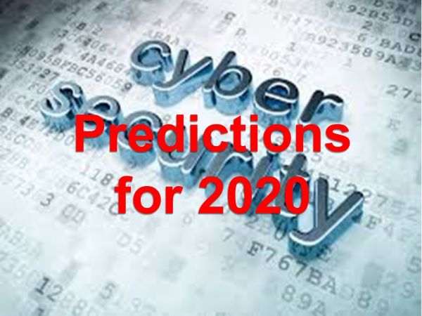 Cyber Security 2020 – Some Other Predictions