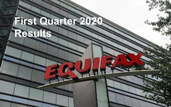 Equifax Inc. Q1 2020 Revenue Up 15% 