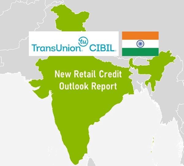 TransUnion CIBIL:  COVID-19 Expected to Alter the Demand-Supply Dynamics of India’s Retail Credit Market