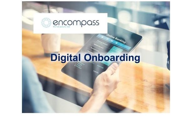 Encompass:  Businesses Prefer Digital Onboarding Processes