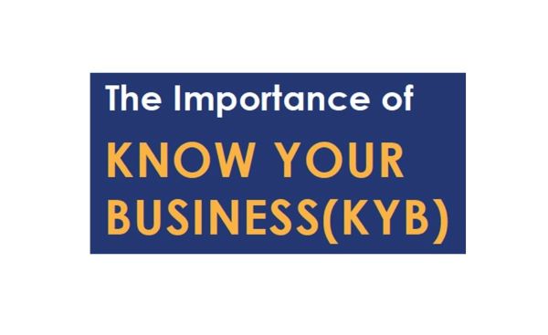The Importance of Know Your Business