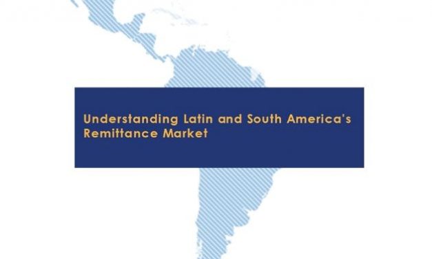 Understanding Latin and South America’s Remittance Market