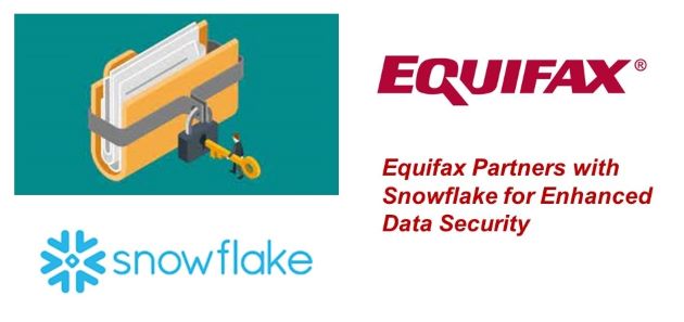 Equifax Partners with Snowflake