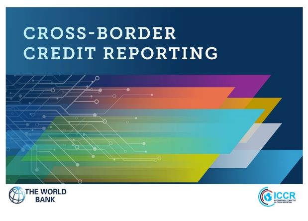 World Bank Report on Cross-Border Credit Reporting