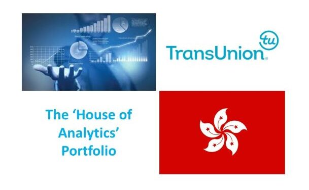 TransUnion Hong Kong Introduces the ‘House of Analytics’ Portfolio