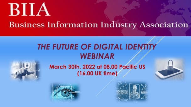 BIIA Hosted Webinar: The Future of Digital Identity