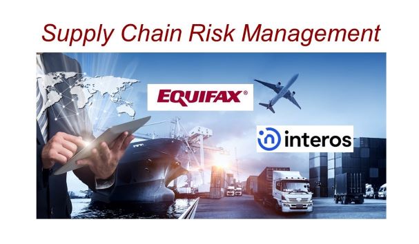 Supply Chain Risk Management:  Equifax and Interos Partnership