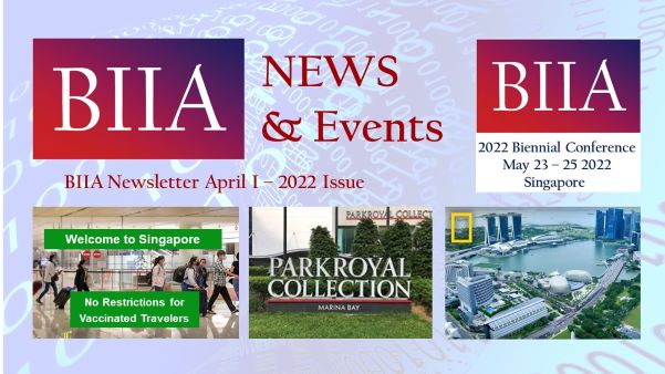 BIIA Newsletter April I – 2022 Issue