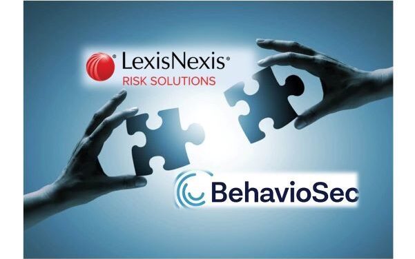 LexisNexis Risk Solutions Acquires Behavioral Biometric Innovator BehavioSec