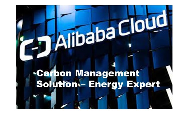Alibaba Cloud Launches Carbon Management Solution – Energy Expert