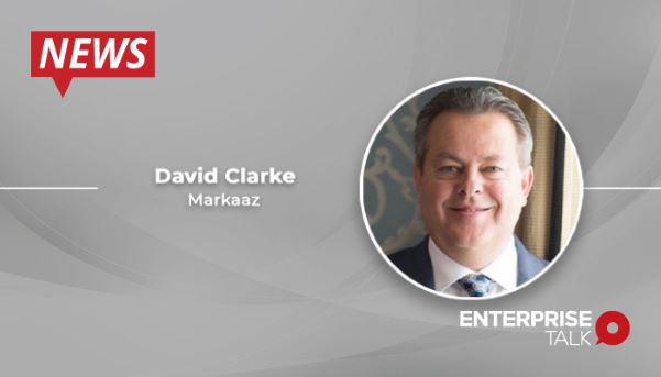 Data Strategy Leader David Clarke enters Markaaz as Chief Data Officer in Residence