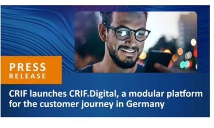 CRIF Launches CRIF.Digital in Germany, a Modular Platform for the Customer Journey