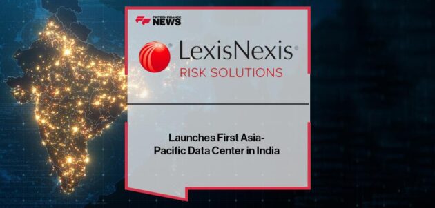LexisNexis Risk Solutions Launches First Asia-Pacific Data Center in India