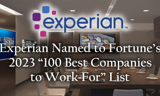 Experian Named to Fortune’s 2023 “100 Best Companies to Work For” List for Fourth Consecutive Year