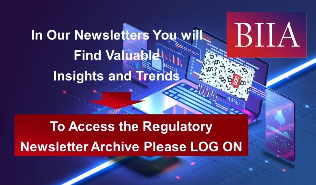 Welcome to the BIIA Regulatory Newsletter Archive