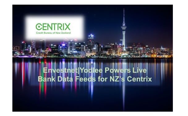 Centrix Delivers Financial Data Win for New Zealand Borrowers and Lenders, Powered By Envestnet® | Yodlee®