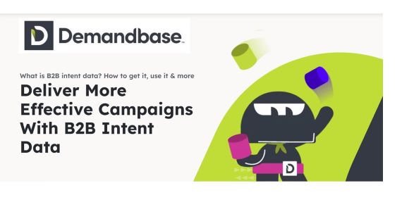 Demandbase Releases New Intent Preview for Customers and Prospects to Explore the Power of Its Data
