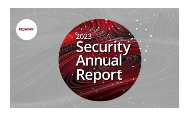 Equifax Releases 2023 Security Annual Report