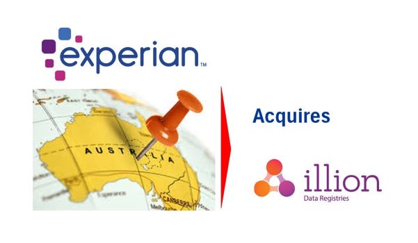 EXPERIAN TO ACQUIRE ILLION IN AUSTRALIA AND NEW ZEALAND
