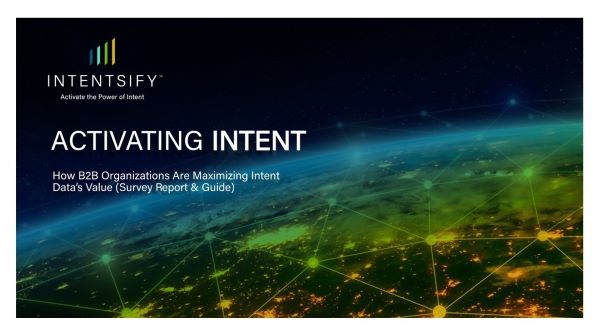 Intensify: Moving from Intent Data to Unmatched Intelligence to Market Leader