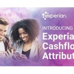 New EXPERIAN Tool Empowers Financial Inclusion Through Open Banking Insights